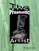 The Prophetic Artist