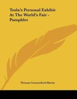 Tesla's Personal Exhibit at the World's Fair - Pamphlet
