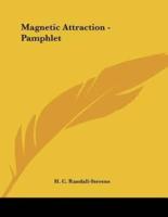 Magnetic Attraction - Pamphlet