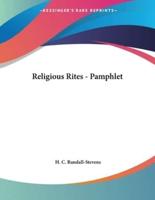 Religious Rites - Pamphlet