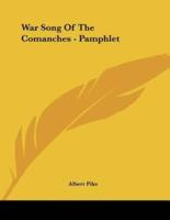 War Song of the Comanches - Pamphlet