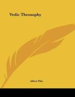 Vedic Theosophy