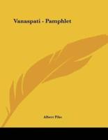 Vanaspati - Pamphlet