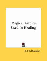 Magical Girdles Used in Healing