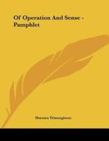 Of Operation and Sense - Pamphlet