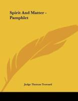 Spirit and Matter - Pamphlet