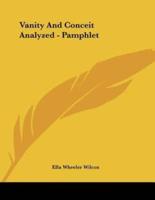 Vanity and Conceit Analyzed - Pamphlet