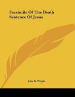 Facsimile of the Death Sentence of Jesus
