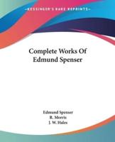 Complete Works Of Edmund Spenser