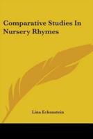 Comparative Studies In Nursery Rhymes