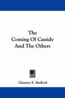 The Coming of Cassidy and the Others