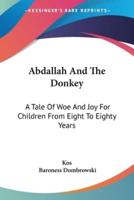 Abdallah And The Donkey