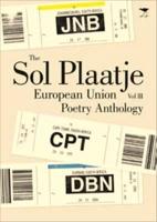Sol Plaatje European Union Poetry Anthology, The