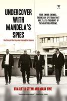 Undercover With Mandela's Spies