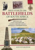 Field Guides to the Battlefields of Southern Africa