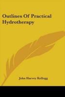 Outlines Of Practical Hydrotherapy