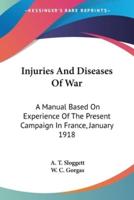 Injuries And Diseases Of War