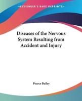 Diseases of the Nervous System Resulting from Accident and Injury