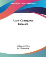 Acute Contagious Diseases