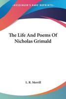 The Life And Poems Of Nicholas Grimald