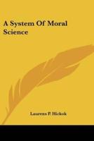 A System Of Moral Science