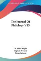 The Journal Of Philology V15