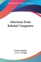 Selections From Rabelais' Gargantua