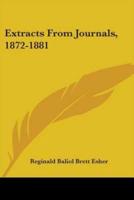 Extracts From Journals, 1872-1881