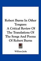Robert Burns In Other Tongues