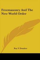 Freemasonry And The New World Order