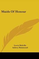 Maids Of Honour