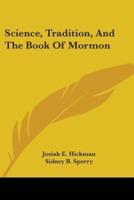 Science, Tradition, And The Book Of Mormon