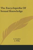 The Encyclopedia of Sexual Knowledge
