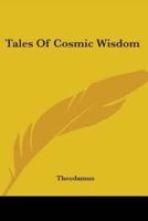 Tales Of Cosmic Wisdom