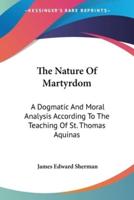 The Nature Of Martyrdom
