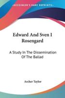 Edward And Sven I Rosengard