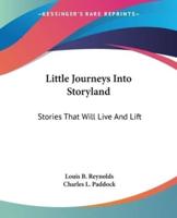 Little Journeys Into Storyland