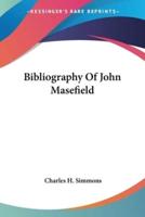 Bibliography Of John Masefield