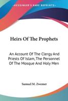 Heirs Of The Prophets