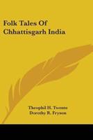 Folk Tales Of Chhattisgarh India