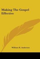 Making The Gospel Effective