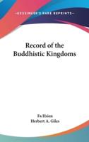 Record of the Buddhistic Kingdoms