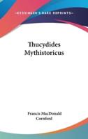 Thucydides Mythistoricus