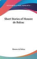 Short Stories of Honore De Balzac