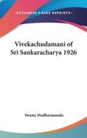 Vivekachudamani of Sri Sankaracharya 1926