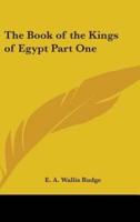 The Book of the Kings of Egypt Part One