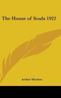The House of Souls 1922