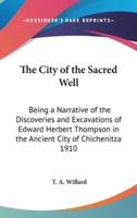 The City of the Sacred Well