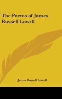 The Poems of James Russell Lowell