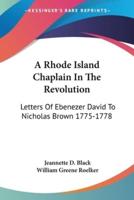 A Rhode Island Chaplain In The Revolution
